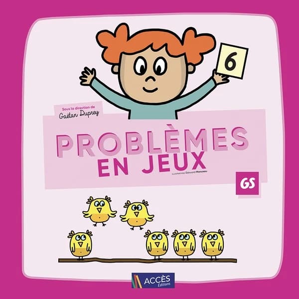 Problèmes en jeux : Maths en GS