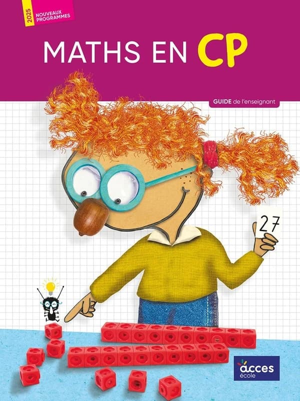 Maths en CP : Guide de l'enseignant