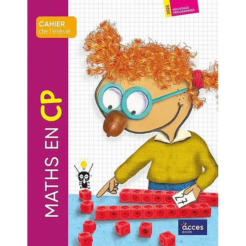 Maths en CP : Cahier de l'élève