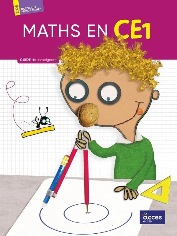 Maths en CE1 : Guide de l'enseignant (édition 2025)