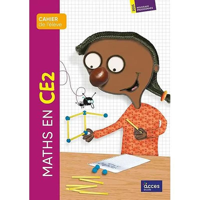 Maths au CE2 ; cahier de l'éléve