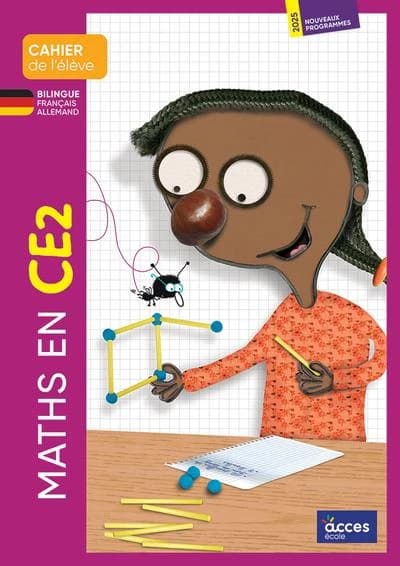 Maths en CE2 : Cahier de l'élève (3e édition)