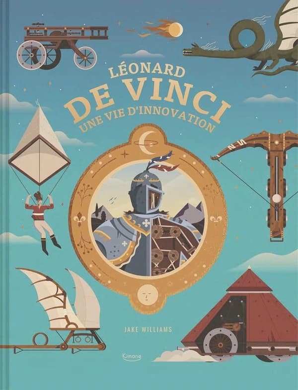 Léonard de Vinci : une vie d'innovation