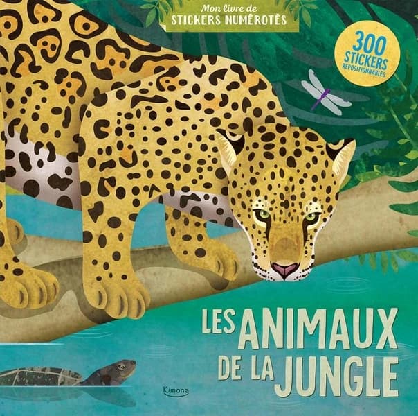 Les animaux de la jungle : 300 stickers repositionnables : [Autocollant]