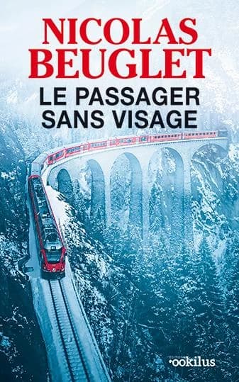 Le passager sans visage : thriller ([Éd. en gros caractères]) Nicolas Beuglet