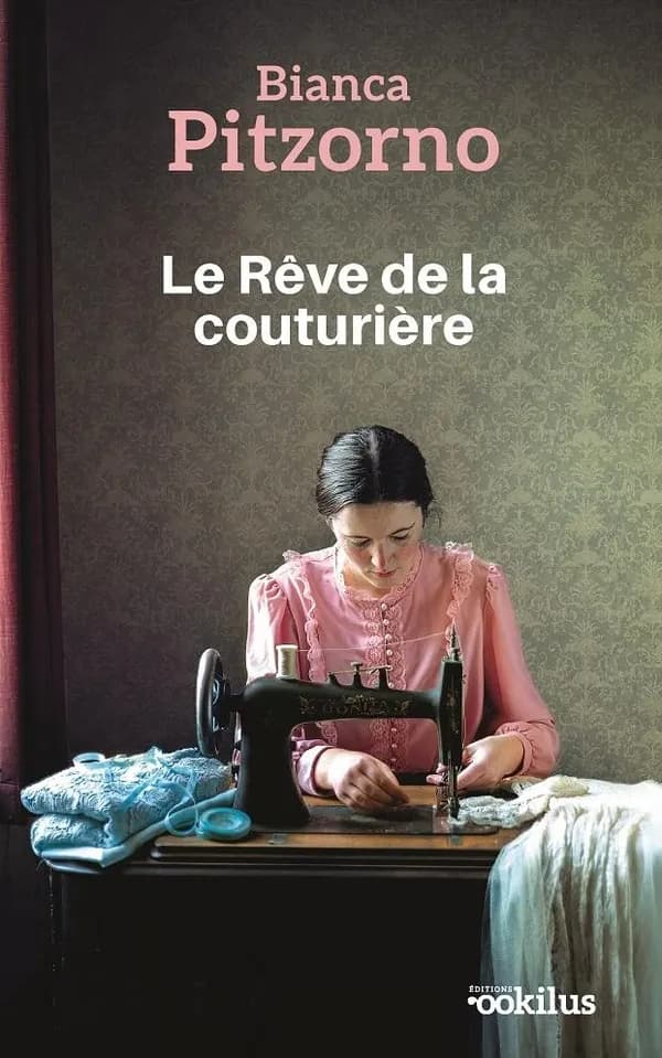 Le rêve de la couturière : roman ([Éd. en gros caractère]) Bianca Pitzorno ; traduit de l'italien par Lilianne Guillard