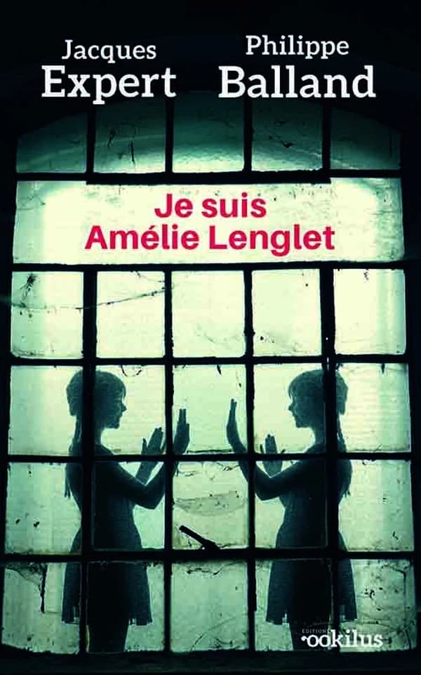 Je suis Amélie Lenglet : thriller ([Éd. en gros caractères]) Jacques Expert, Philippe Balland