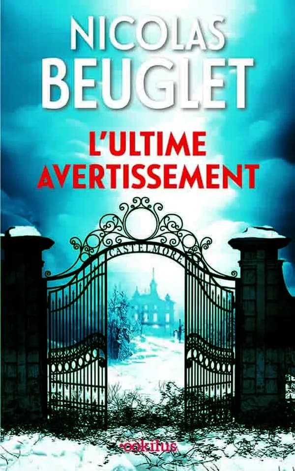 L'ultime avertissement : thriller ([Éd. en grands caractères]) Nicolas Beuglet