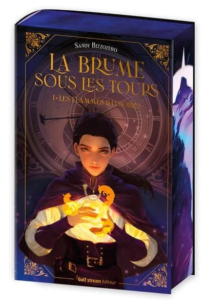 La brume sous les tours : Les flammes illusoires. 1