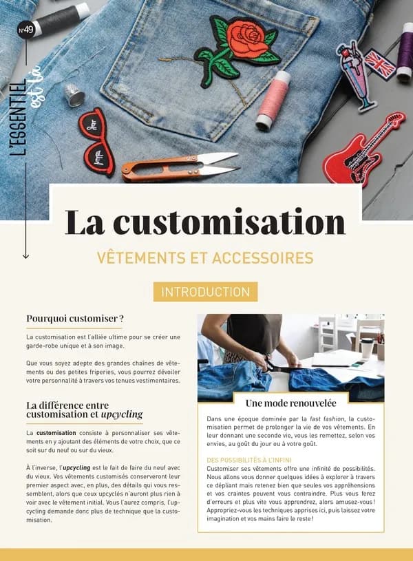 La customisation : vêtements et accessoires