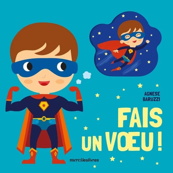 Fais un voeu!