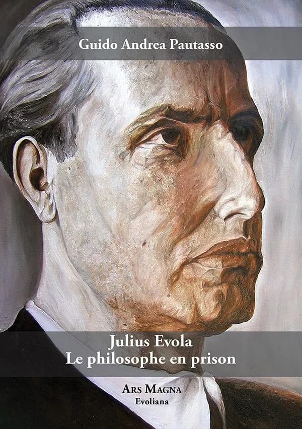 Julius Evola : le philosophe en prison