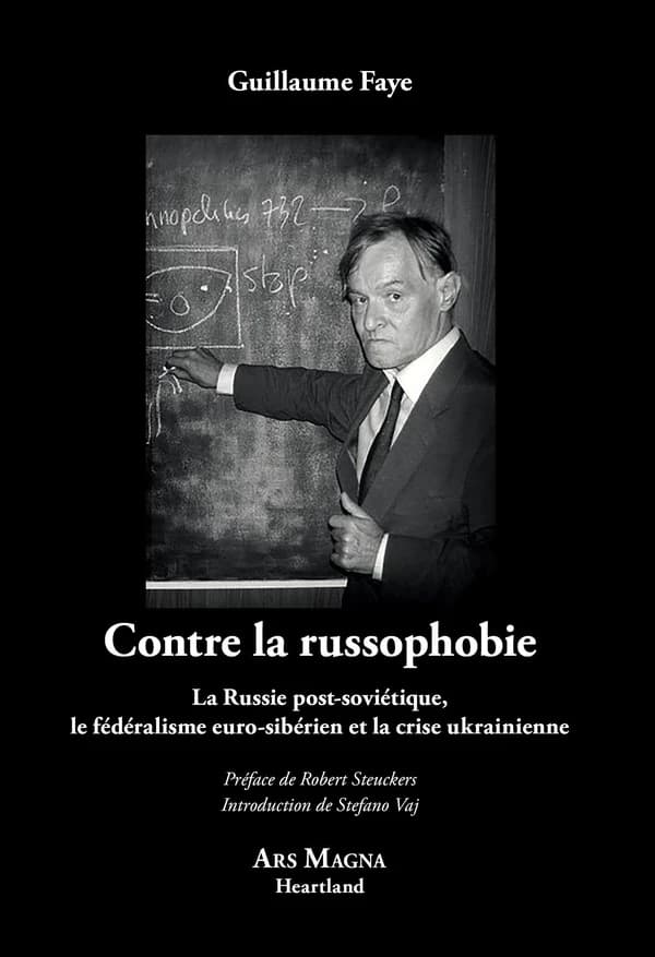 Contre la russophobie : la Russie post soviétique, le fédéralisme euro-sibérien et la crise ukrainienne