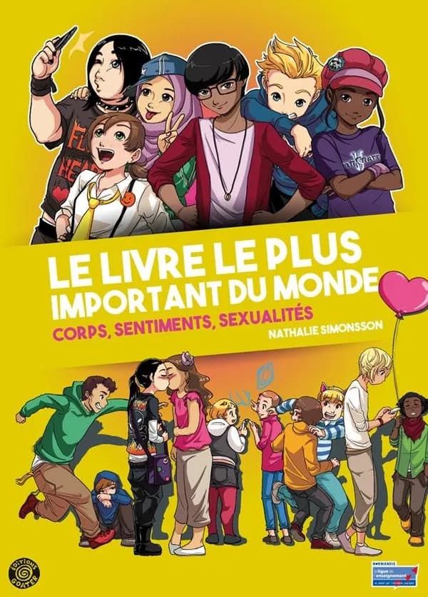 Le livre le plus important du monde : corps, sentiments, sexualités