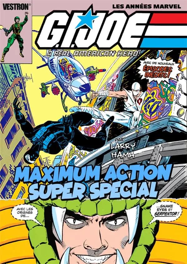 Maximum action, super special (Éd. 40ème anniversaire) [scénario] par Larry Hama