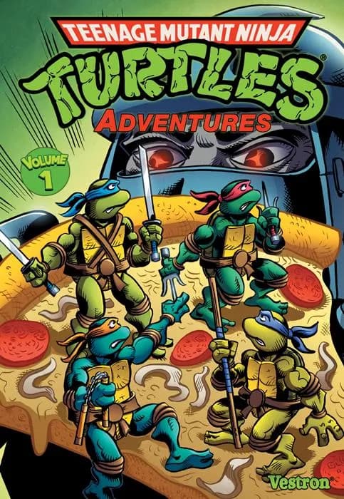 Teenage mutant Ninja Turtles adventures. [Volume 1]