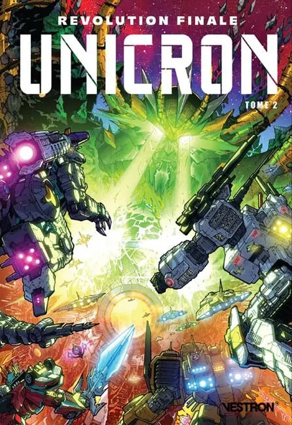 Transformers, Unicron : révolution finale. Tome 2