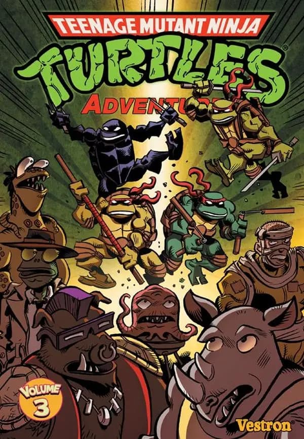 Teenage mutant Ninja Turtles adventures. Volume 3