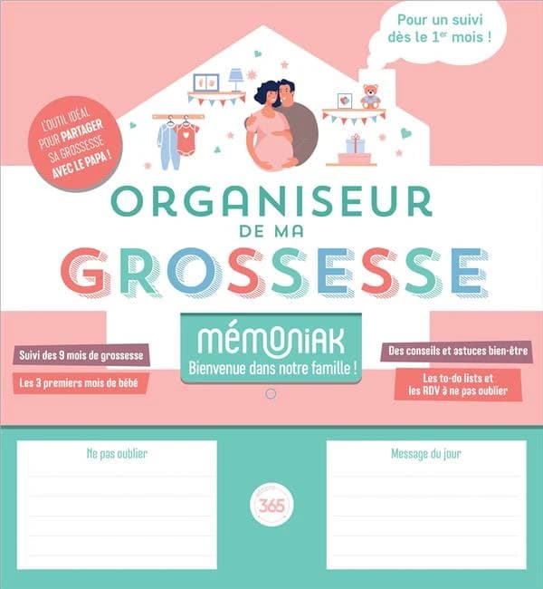 Mémoniak : organiseur de ma grossesse : l'outil idéal pour partager sa grossesse avec papa