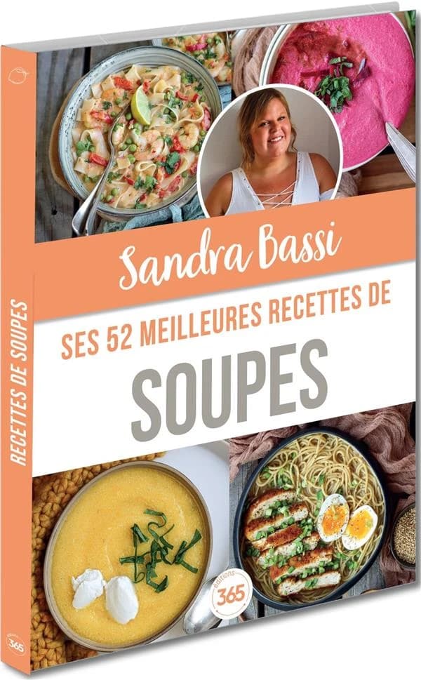 Sandra Bassi : Ses 52 meilleures recettes de soupes