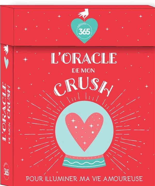 L'oracle de mon crush : 52 cartes pour illuminer ma vie amoureuse