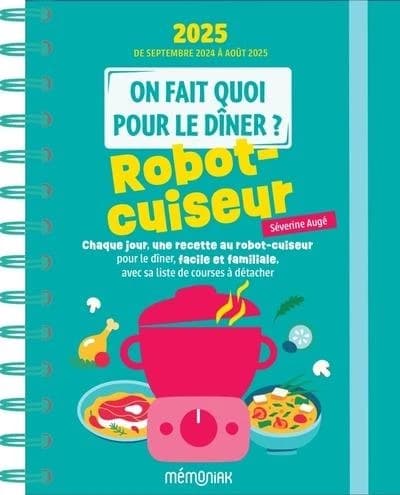 Mémoniak : On fait quoi pour le dîner ? De septembre à août (édition 2024