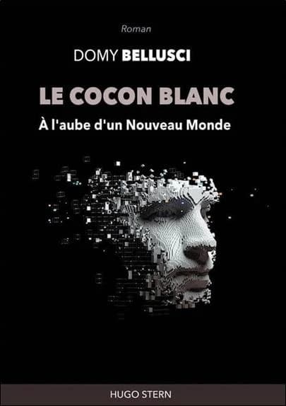 Le Cocon blanc : A l'aube d'un nouveau monde