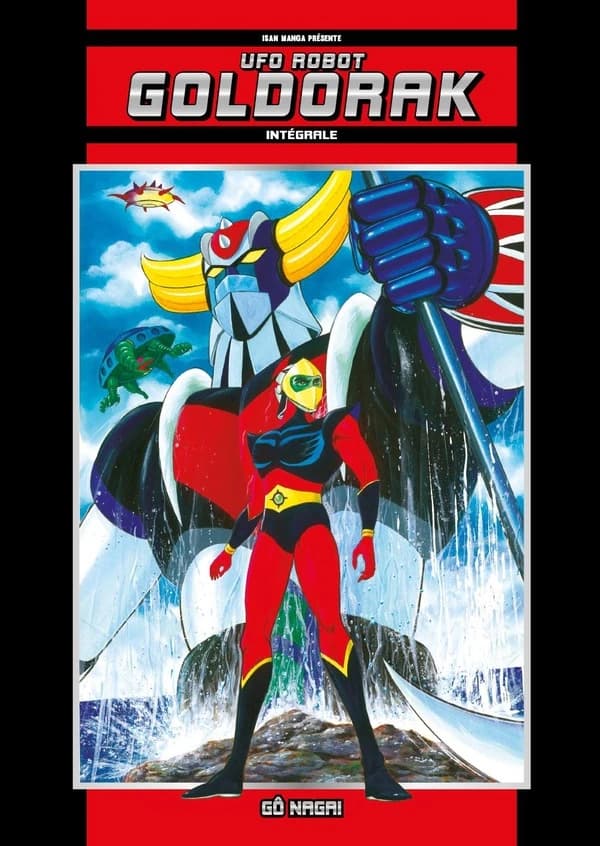 UFO Robot Goldorak : Intégrale