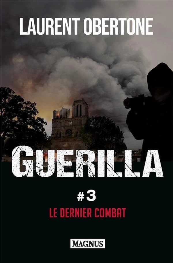 Le dernier combat : roman