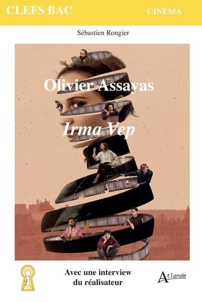 Olivier Assayas : Irma Vep