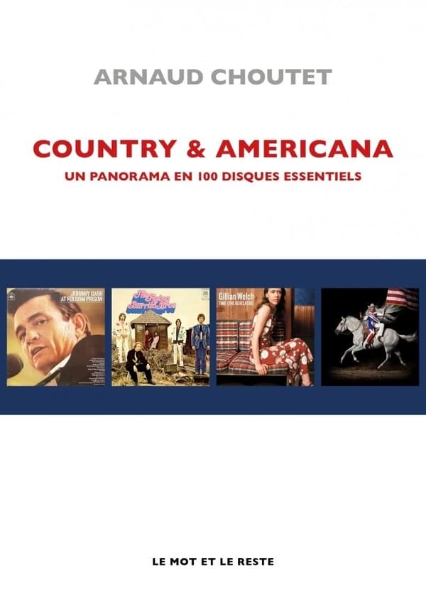 Country & americana : un panorama en 100 disques