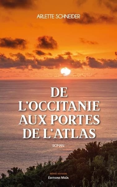 De l'Occitanie aux portes de l'Atlas