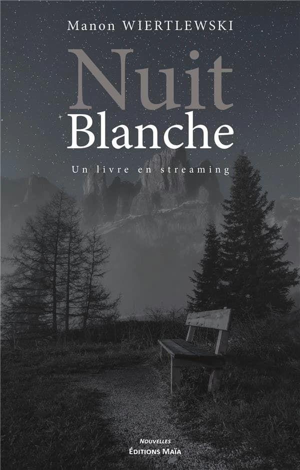 Nuit blanche : un livre en streaming