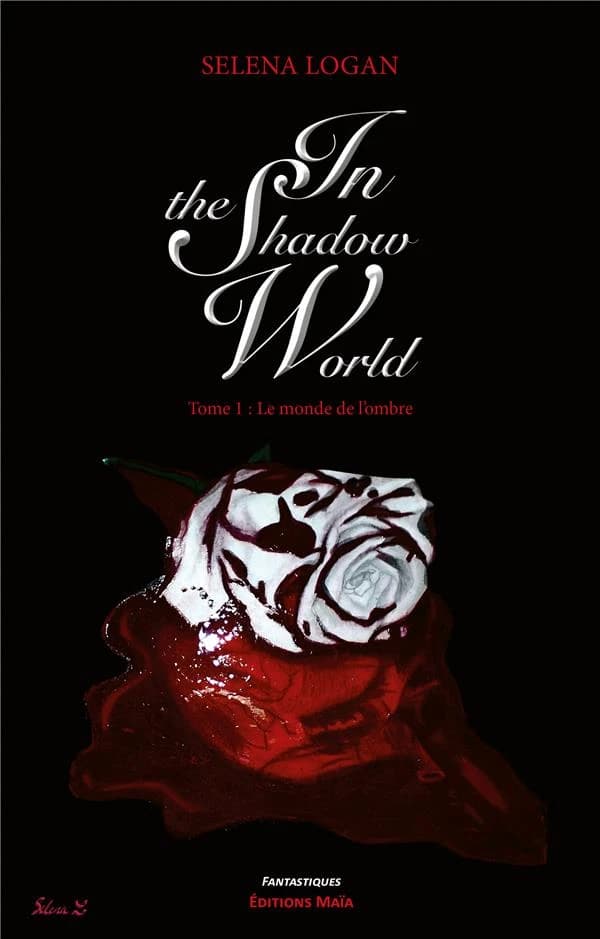 In the shadow world Tome 1 : le monde de l'ombre