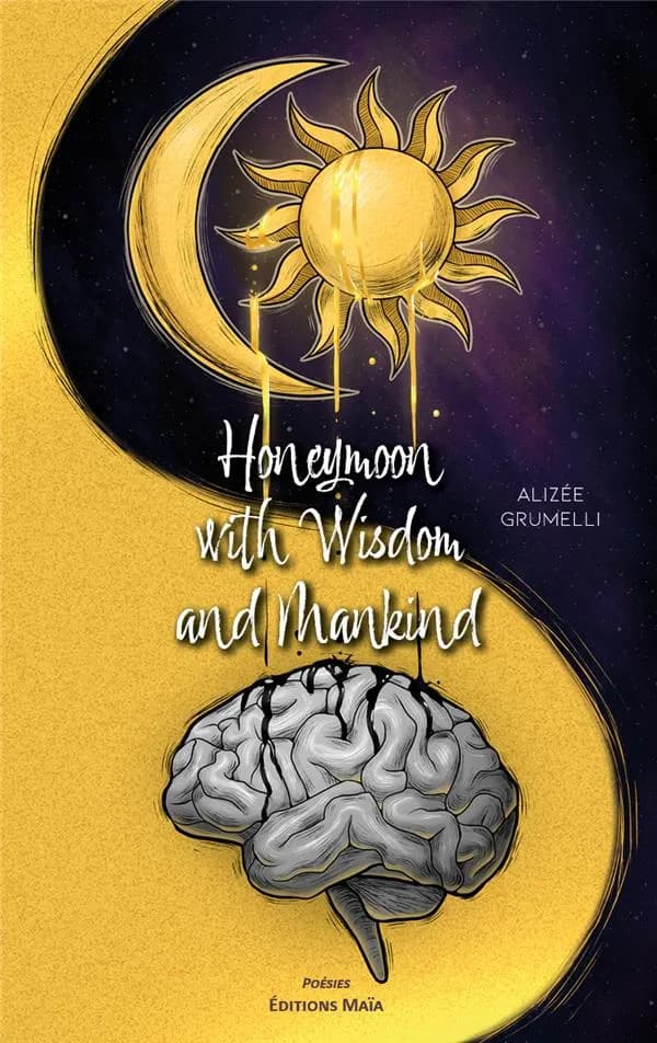 Honeymoon with wisdom and mankind