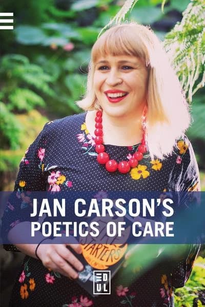 Jan Carson's poetics of care : "Art is how we process our humanity"