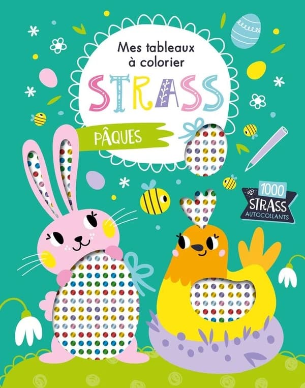 Mes tableaux à colorier strass : Pâques : [Album à colorier]