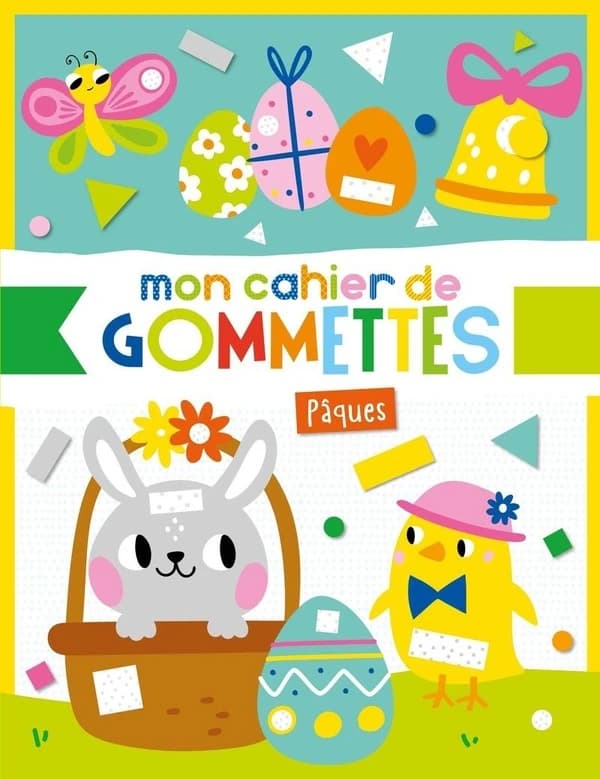 Mon cahier de gommettes : Pâques : [Autocollant]