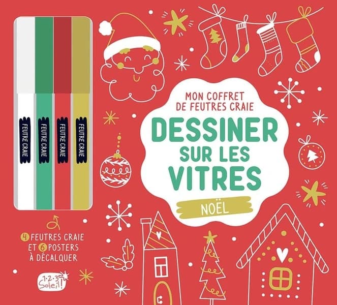 Dessiner sur les vitres : Noël : [Album à colorier]