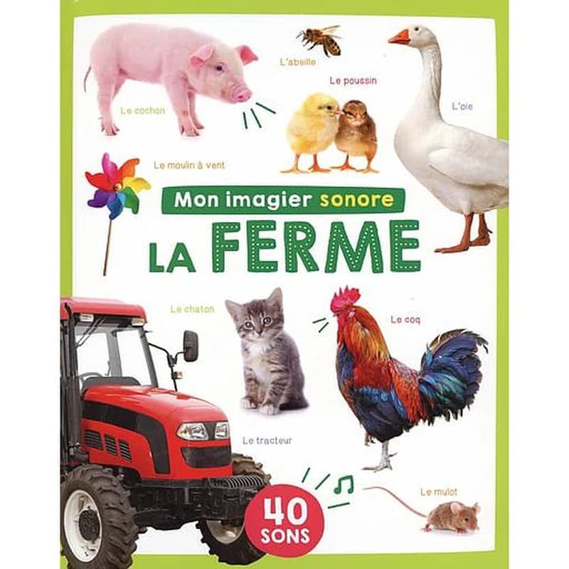 La ferme : 40 sons