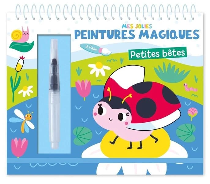 Mes jolies peintures magiques : petites bêtes : [Album à colorier]