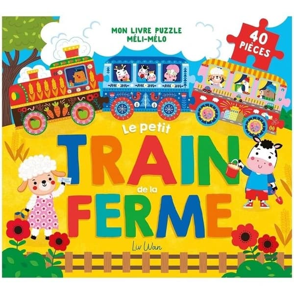Le petit train de la ferme : 40 pièces