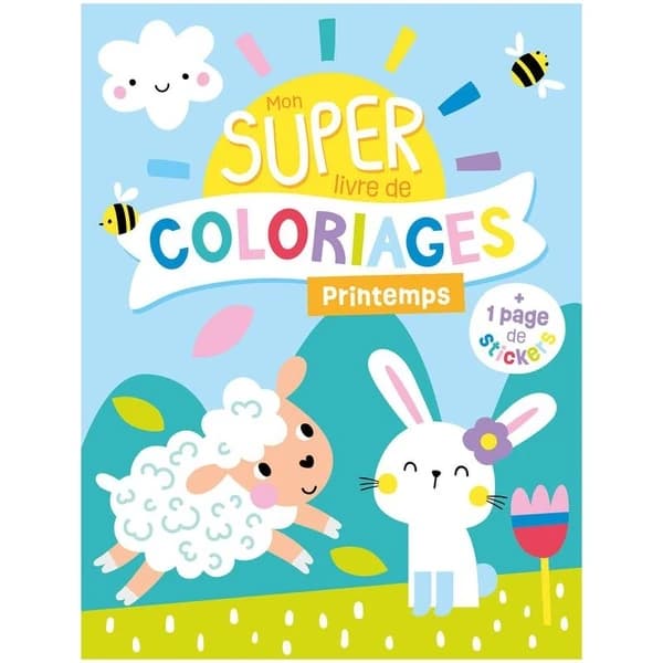 Mon super livre de coloriages : Printemps