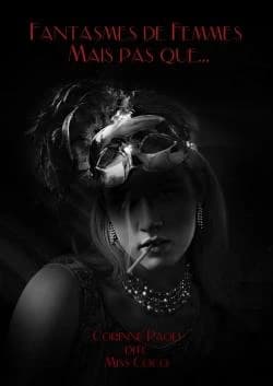 Fantasmes de femmes : mais pas que