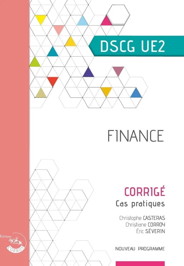 UE2 : finance ; DSCG ; corrigé (édition 2023)