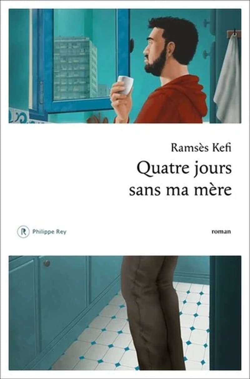 Quatre jours sans ma mère : roman