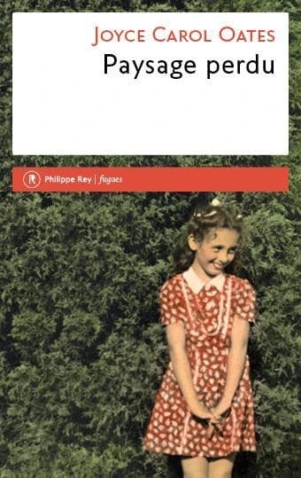 Paysage perdu : de l'enfant à l'écrivain : récit