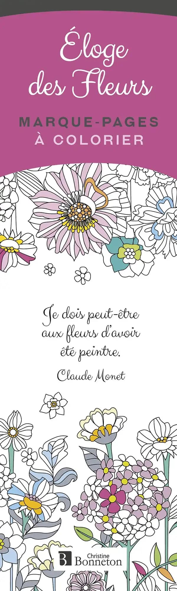 Marque-pages à colorier : Éloge des fleurs