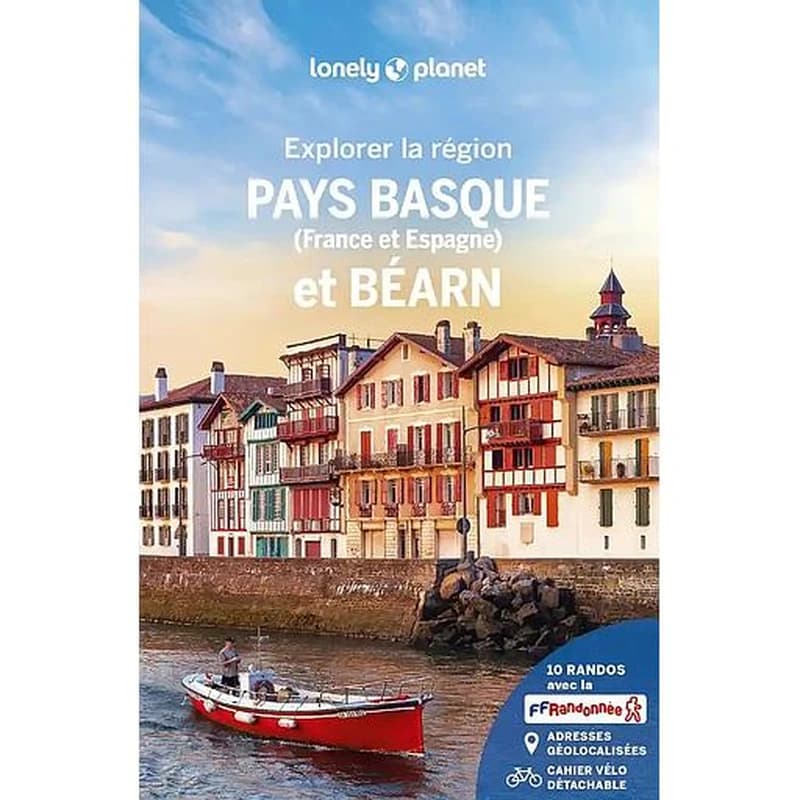 Pays basque et Béarn : France et Espagne (6e éd.) édition écrite et actualisée par Émilie Thièse, Julien Lannoy, Claire Angot et Sullivan Benetier