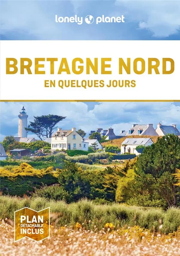 Bretagne Nord (2e éd.) Christophe Corbel, Éric Lajaurie, Sophie Senart
